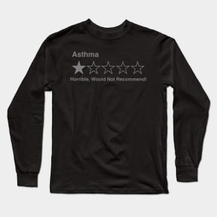 5 Star Review (Asthma) Long Sleeve T-Shirt